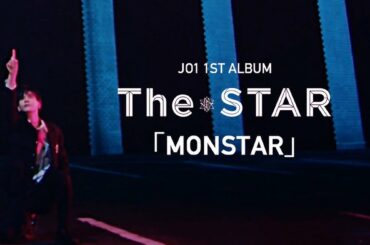 
﻿
JO1 1ST ALBUM 『The STAR』﻿
﻿
「MONSTAR」PERFORMANCE VIDEO﻿
youtu.be/0JI488RLqJw…