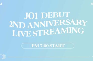 JO1｜DEBUT 2ND ANNIVERSARYLIVE STREAMING