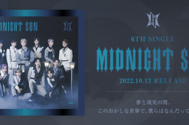 [] #MIDNIGHT_SUN ダウンロードキャンペーン開催！  10/10(月) 0:00〜配信Release
「MIDNIGHT SUN (Special