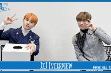 JO1 JAM WEEK スペシャルコンテンツ
『JxJ Interview 』更新！  TAKUMIxSUKAI  JO1公式HP内 FCコンテンツ
『MOV