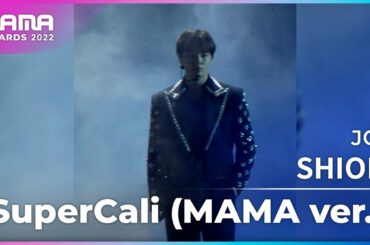 [Plus Cam] SHION (츠루보 시온)│JO1(제이오원) - SuperCali (MAMA ver.)│@2022 MAMA AWARDS