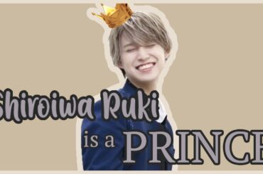 JO1 Shiroiwa Ruki is a prince | JO1白岩瑠姫プリンス