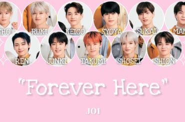 JO1 'Forever Here' LYRICS [JPN/ROM/IDN]