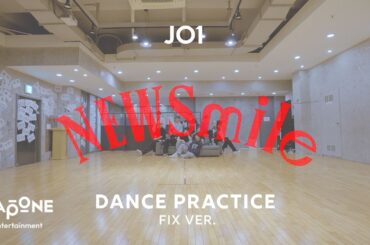 JO1｜'NEWSmile' PRACTICE VIDEO (FIX VER.)