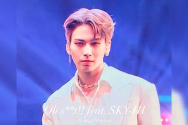 20230715 Oh s**t!! feat. SKY-HⅠ REN Cut 川尻蓮