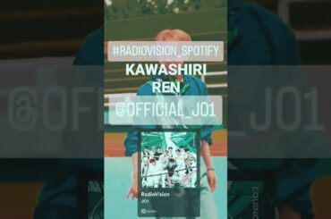 日替わりCanvas？ #JO1 #RadioVision #川尻蓮 #spotify