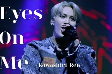 JO1 'Eyes On Me(feat.R3HAB)' Stage REN Focus｜川尻蓮 Kawashiri Ren Fancam｜1ST ASIA TOUR BEYOND THE DARK