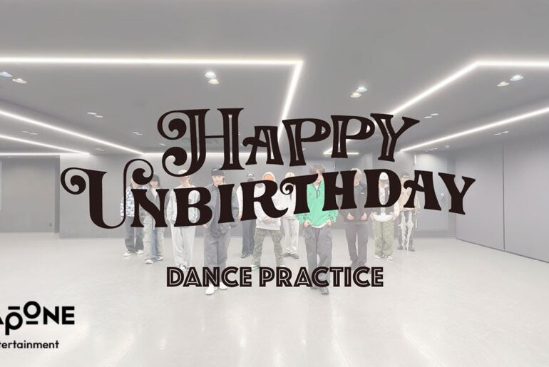 JO1｜'HAPPY UNBIRTHDAY' PRACTICE VIDEO