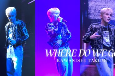 [4K FANCAM]JO1 川西拓実 TAKUMI FOCUS ‘WHERE DO WE GO’ 250215 JO1DER SHOW IN TAIPEI