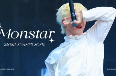 [4K]250817 SUMMER SONIC JO1 - MONSTAR SYOYA Focus Cam