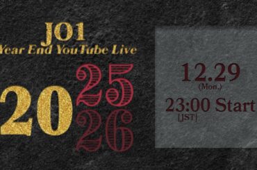 JO1 2025 Year End YouTube Live