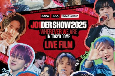 JO1DER SHOW 2025 'WHEREVER WE ARE' in Tokyo Dome – Live Film (Poster Visual + Bonus Merch)