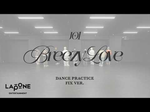 JO1 - Breezy Love (Practice Video) (Fix Ver.)