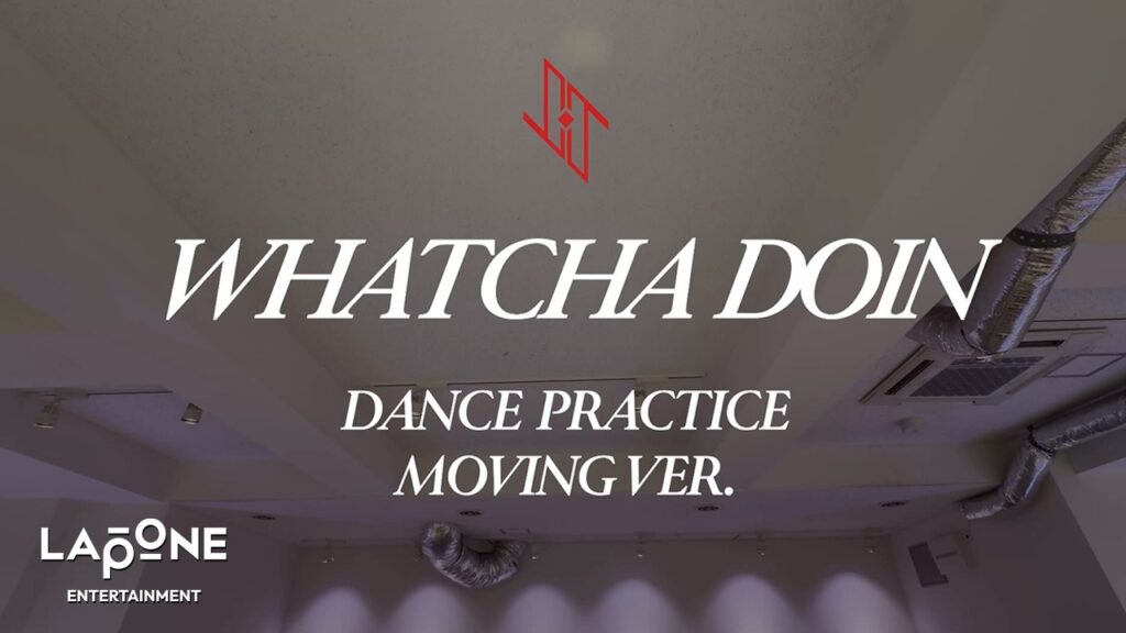 JO1｜’WHATCHA DOIN’ PRACTICE VIDEO (MOVING VER.)