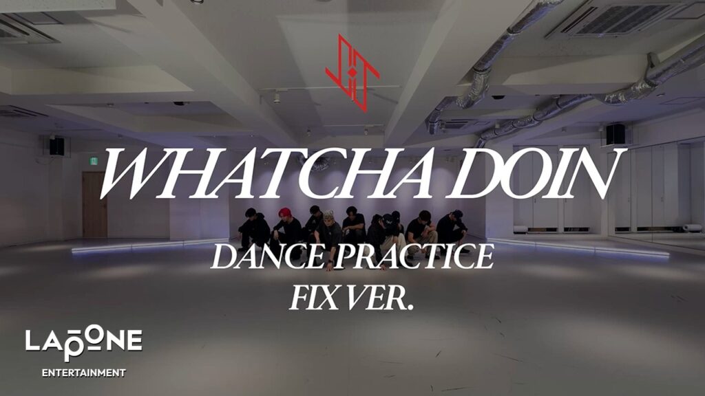 JO1｜’WHATCHA DOIN’ PRACTICE VIDEO (FIX VER.)
